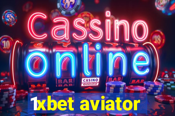 1xbet aviator