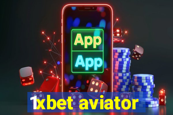 1xbet aviator