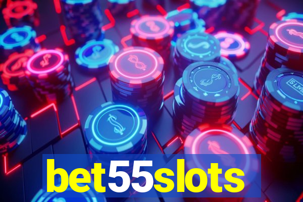 bet55slots