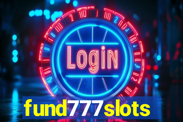 fund777slots