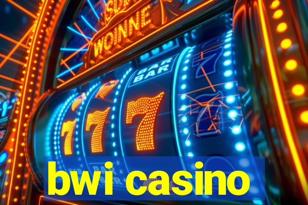 bwi casino