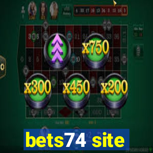 bets74 site