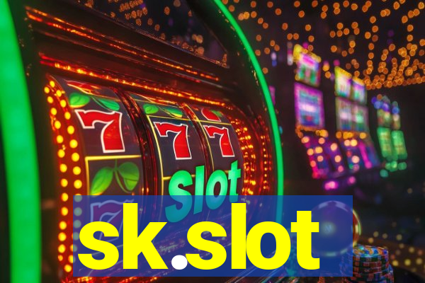 sk.slot