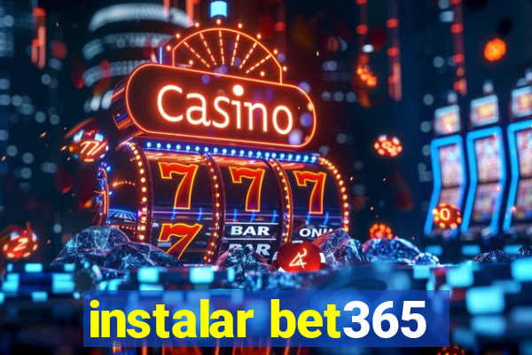 instalar bet365