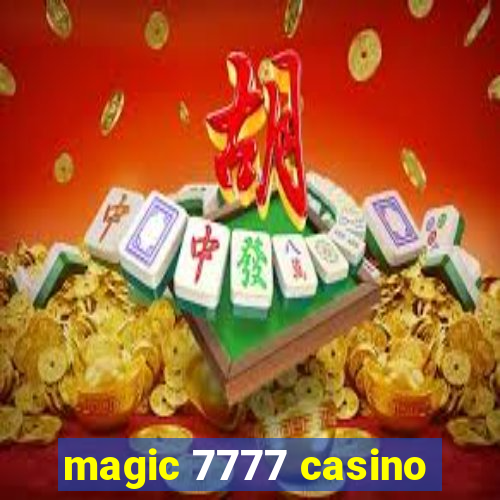 magic 7777 casino