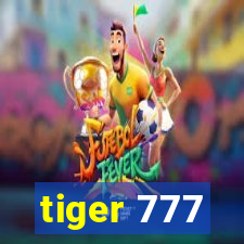 tiger 777