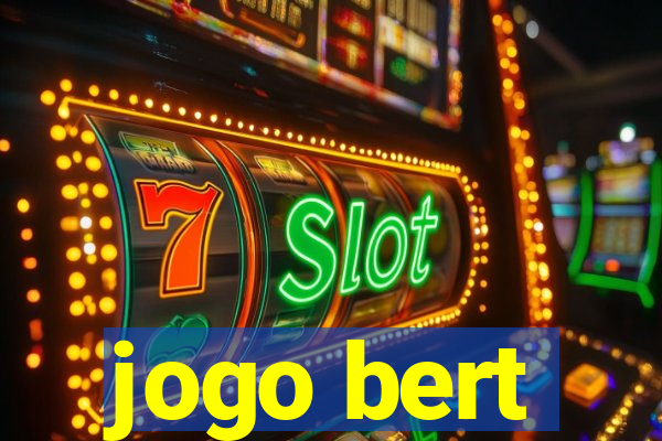 jogo bert