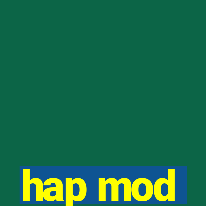 hap mod