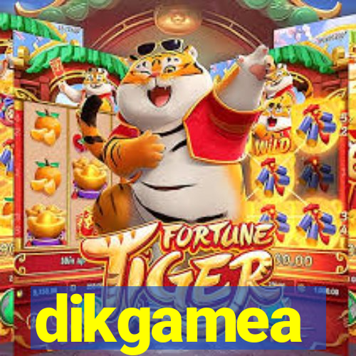 dikgamea