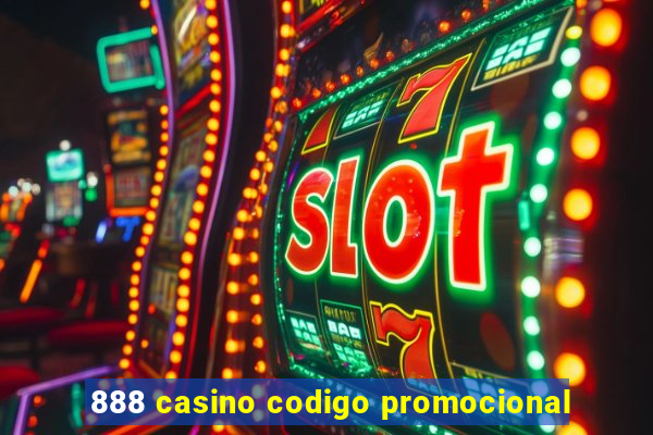 888 casino codigo promocional