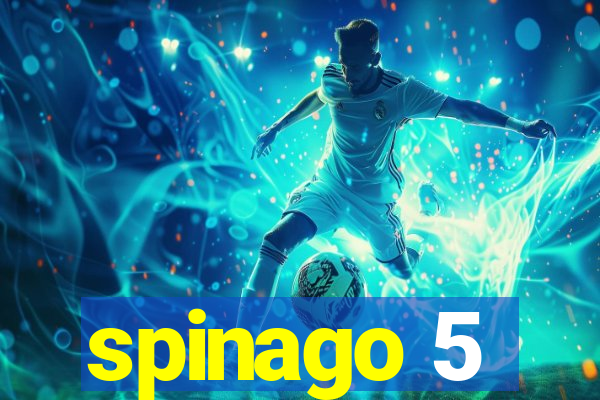 spinago 5