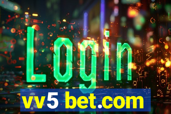 vv5 bet.com