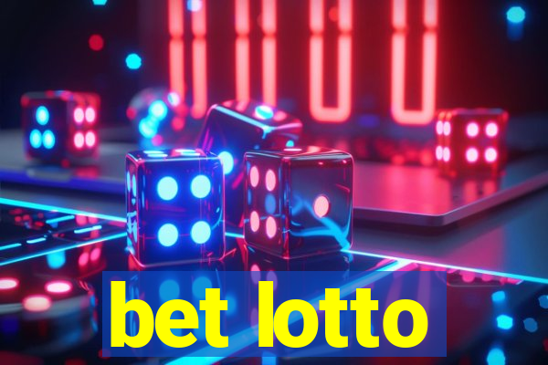 bet lotto