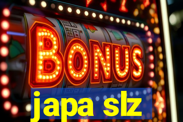 japa slz