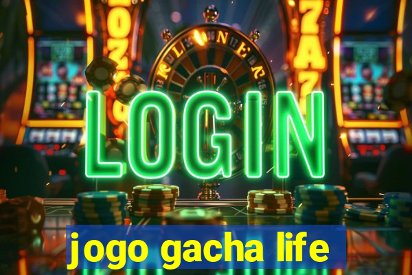 jogo gacha life