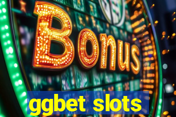 ggbet slots