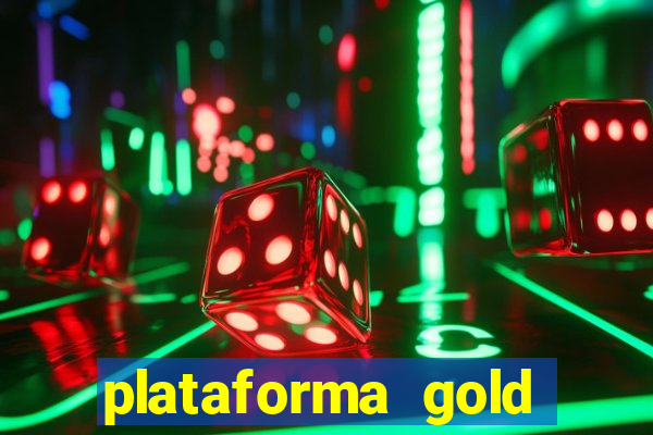 plataforma gold slots paga mesmo