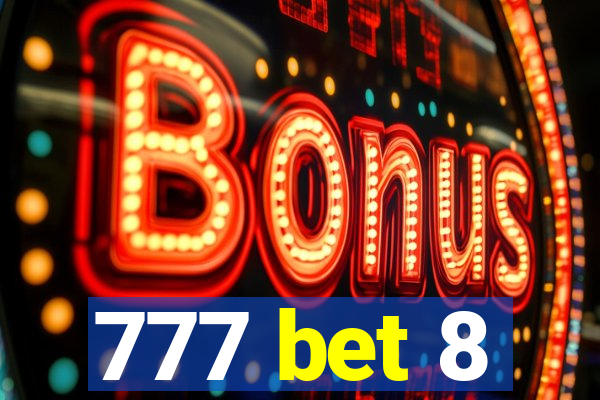 777 bet 8