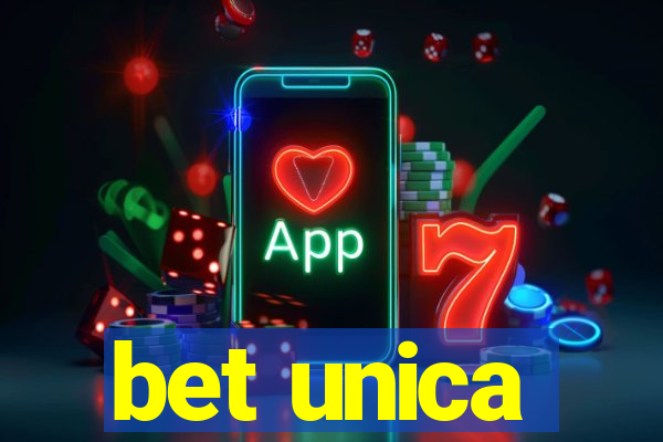 bet unica