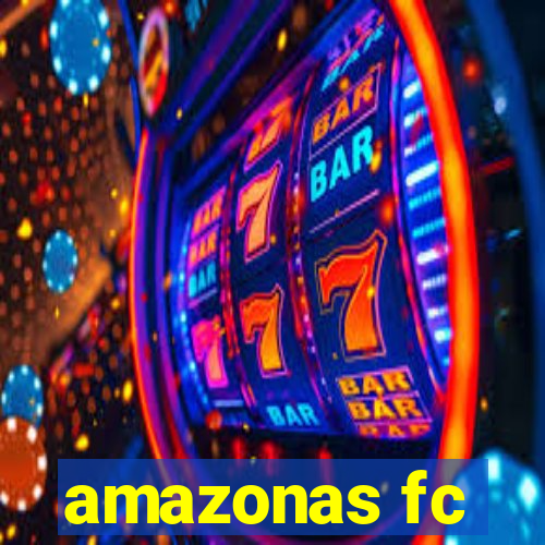 amazonas fc