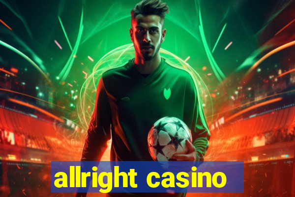 allright casino