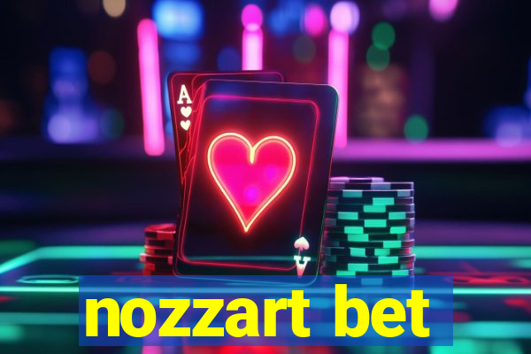 nozzart bet