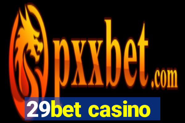 29bet casino