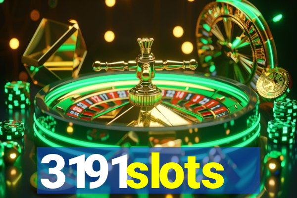 3191slots