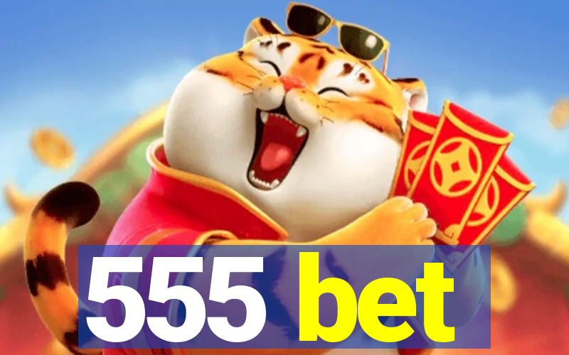 555 bet