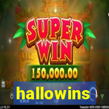 hallowins