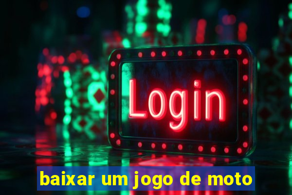 baixar um jogo de moto