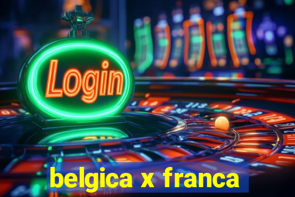 belgica x franca