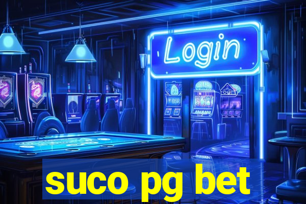 suco pg bet