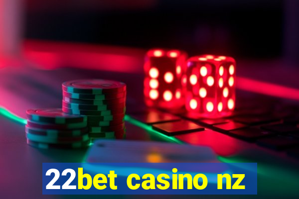 22bet casino nz