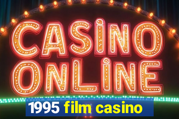 1995 film casino