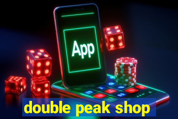 double peak shop