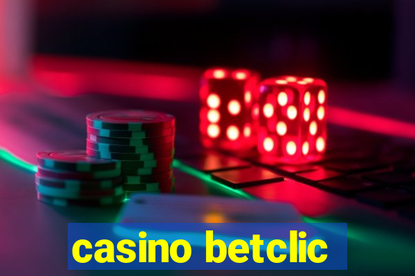 casino betclic