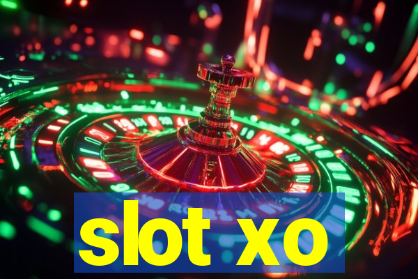 slot xo