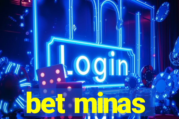 bet minas