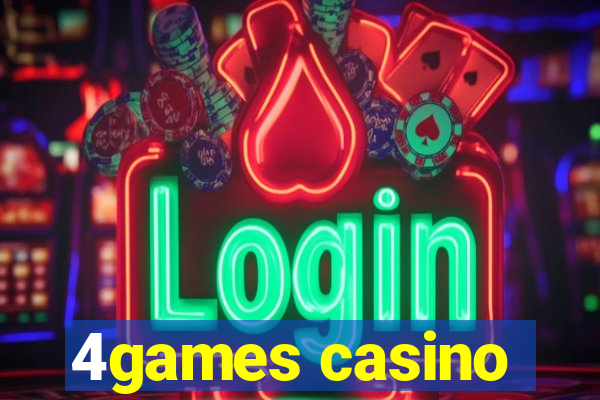 4games casino