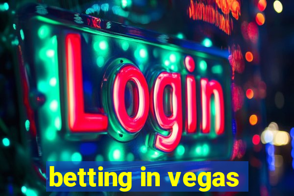 betting in vegas