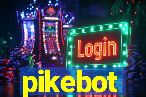 pikebot