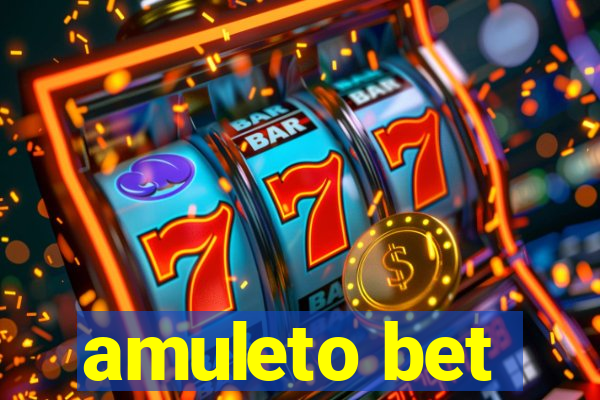 amuleto bet