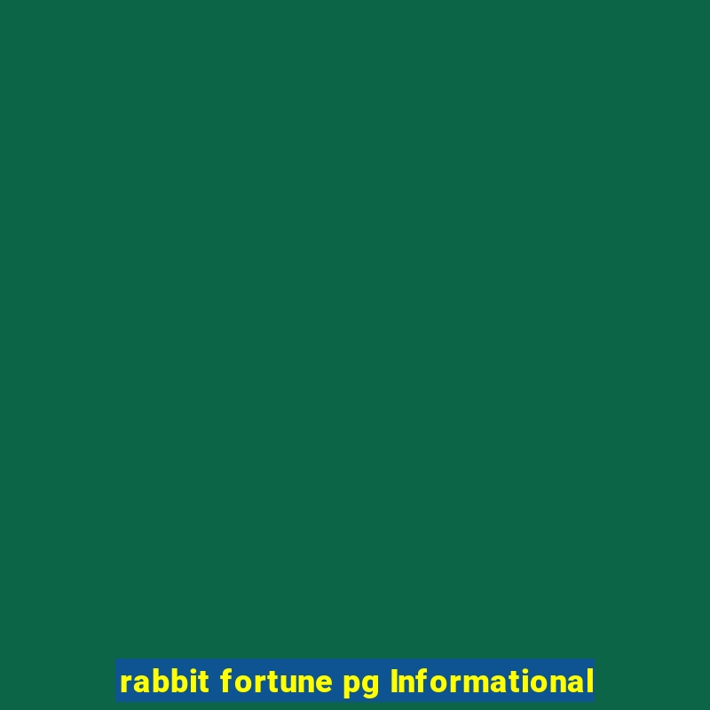 rabbit fortune pg Informational