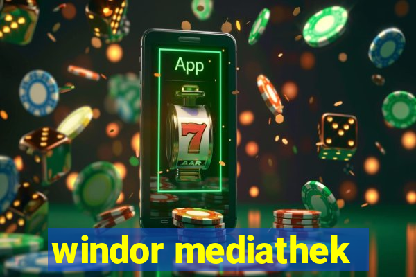 windor mediathek