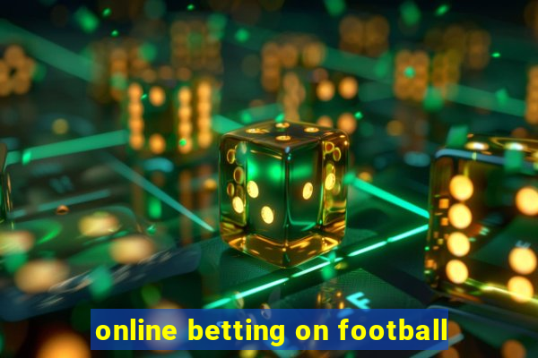 online betting on football