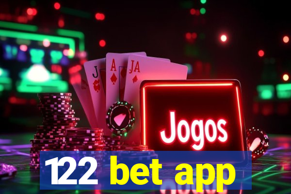 122 bet app