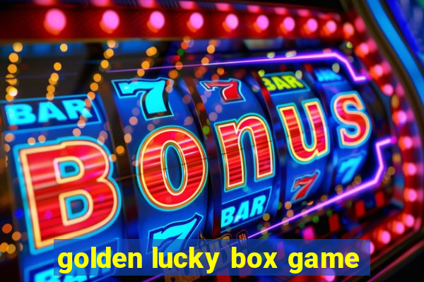 golden lucky box game