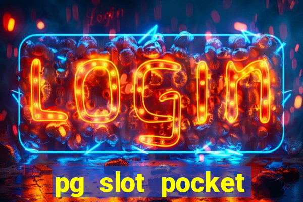 pg slot pocket games soft