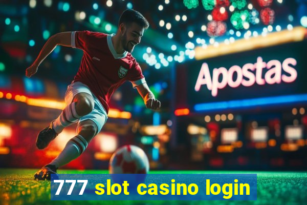 777 slot casino login